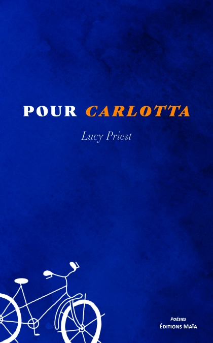 Pour Carlotta (Lucy Priest)