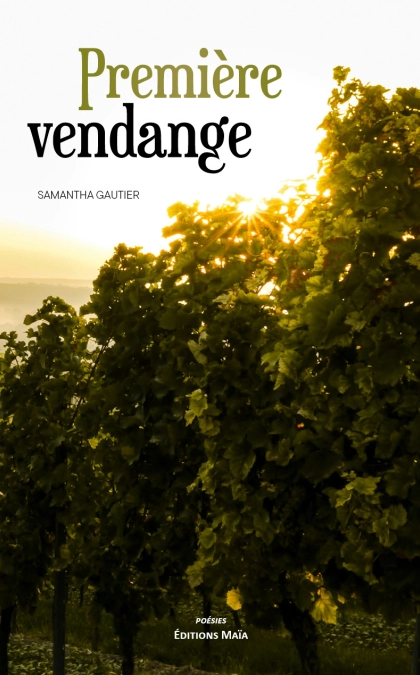 Première Vendange
