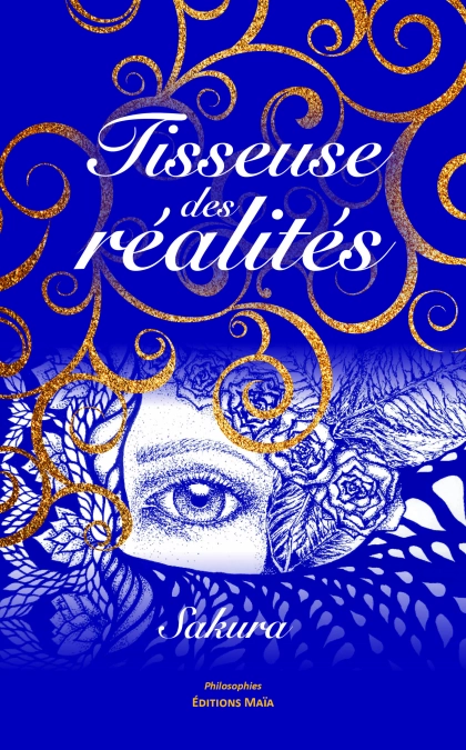 Tisseuse des réalités