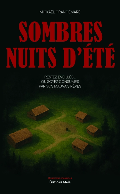 Sombres Nuits d’été