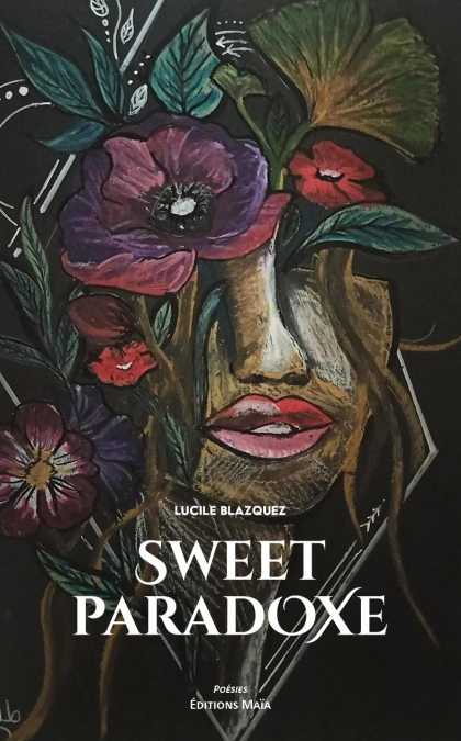 Sweet paradoxe - Lucile Blazquez