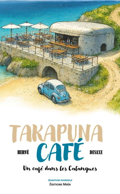 Takapuna Café (Un Café dans les Calanques)
