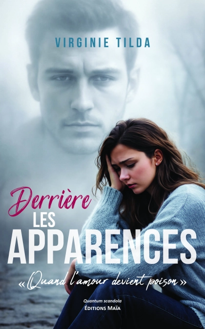 Derrière les apparences (Virginie Tilda)