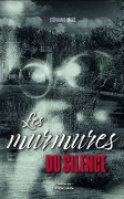 Les murmures du silence - Stéphanie Macé