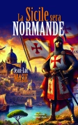 La Sicile sera normande (Jean-Luc Maze)