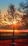 L'angoisse d'un vivant - Sylvain Mallouhi