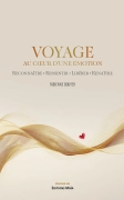 Voyage au cœur d’une émotion (Fabienne Bouyer)