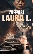 L'affaire Laura L. (Chantal Zheng)