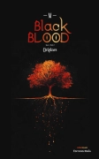 Black Blood, Tome I – Partie 1 – Origines - -M -