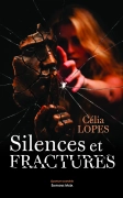 Silences et fractures