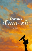 Chapitres d’Une Vie