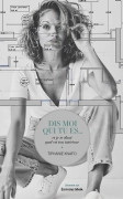 Dis moi qui tu es, je te dirais quel est ton intérieur (Tiphanie Knafo)