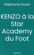 KENZO à la Star Academy du Foot
