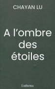 A l’ombre des étoiles