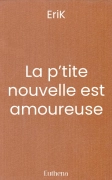 La p’tite nouvelle est amoureuse