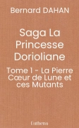Saga La Princesse Dorioliane