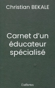 Carnet d’un éducateur spécialisé