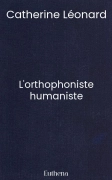 L'orthophoniste humaniste