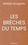 LES BRÈCHES DU TEMPS