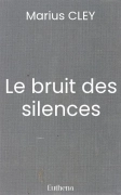 Le bruit des silences