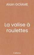 La valise à roulettes