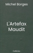L'Artefax Maudit