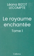 Le royaume enchantée