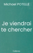 Je viendrai te chercher