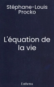 L'équation de la vie