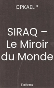 SIRAQ – Le Miroir du Monde