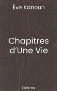 Chapitres d’Une Vie