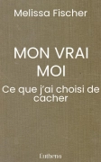 MON VRAI MOI