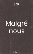Malgré nous