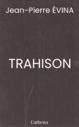 TRAHISON