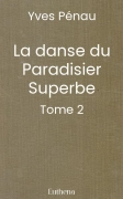 La danse du Paradisier Superbe