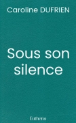 Sous son silence