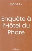 Enquête à l’Hôtel du Phare