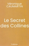 Le Secret des Collines