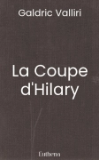 La Coupe d'Hilary (Morgane Bouron)