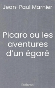 Picaro ou les aventures d’un égaré