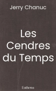 Les Cendres du Temps