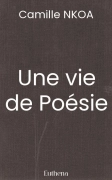 Une vie de Poésie