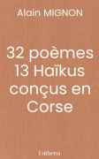 32 poèmes 13 Haïkus conçus en Corse