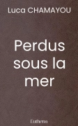 Perdus sous la mer