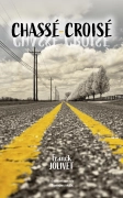 Chassé-Croisé - Franck JOLIVET