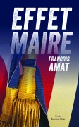 Effet maire (François AMAT)