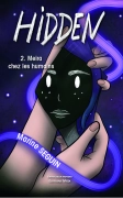 Hidden Tome 2 : Meira chez les humains (Marine Seguin)