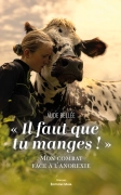 «Il faut que tu manges!»