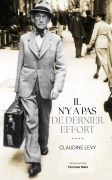 Il n'y a pas de dernier effort (Claudine Levy)