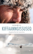 Kiffaanngissuseq- Jusqu’au bout de mes rêves - Frank Bruno